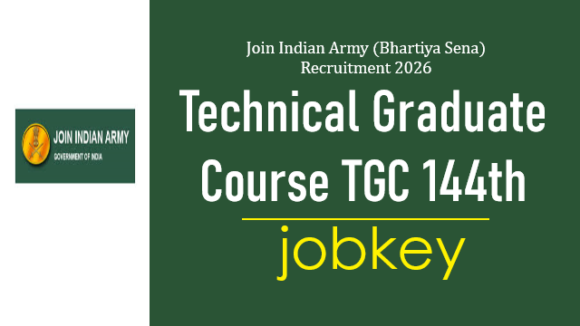 Indian Army TGC 144 Online Form 2026-jobkey
